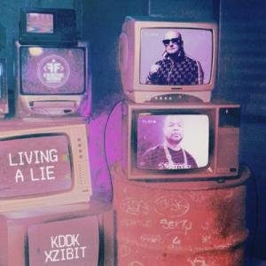 KDDK feat. Xzibit - Living a Lie