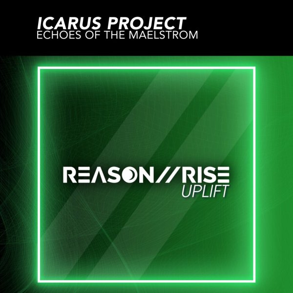 Icarus Project - Echoes of the Maelstrom (Radio Edit)