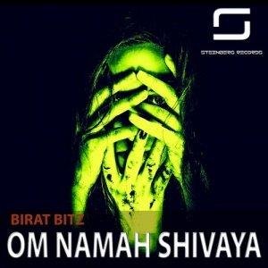 Birat Bitz - Om Namah Shivaya (Original Mix)