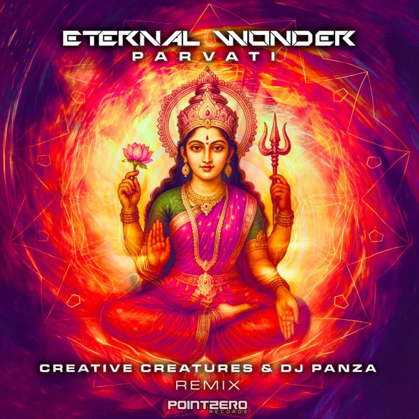 Eternal Wonder - Parvati (Creative Creatures &amp; DJ Panza rmx)