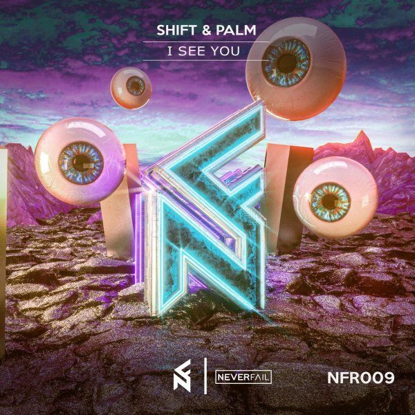 Shift &amp; Palm - I See You (Extended Mix)