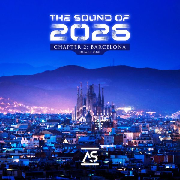 VA - The Sound of 2026, Chapter 2: Barcelona (Night Mix - Continuous Mix)