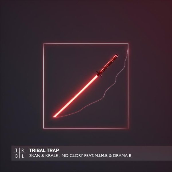 Skan &amp; Krale - Skan &amp; Krale - No Glory (feat. M.I.M.E &amp; Drama B)