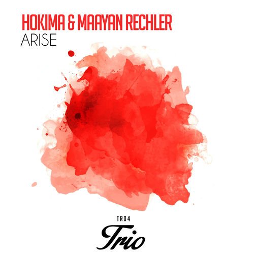 Hokima, Maayan Rechler - Arise (Original Mix)