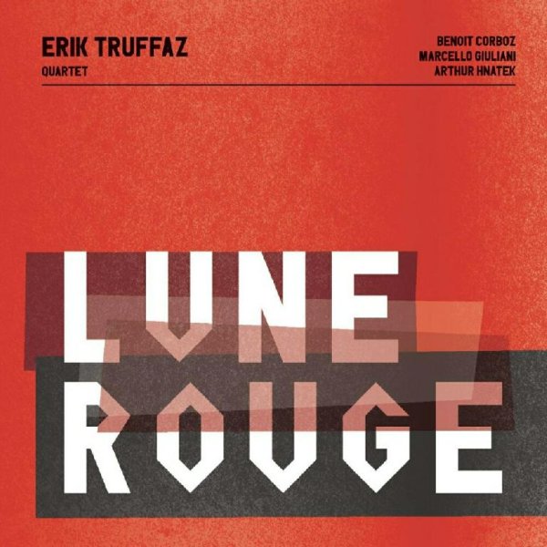 Erik Truffaz - Lune rouge