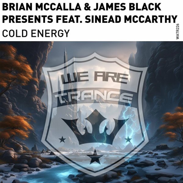 Brian McCalla / James Black Presents / Sinead McCarthy - Cold Energy