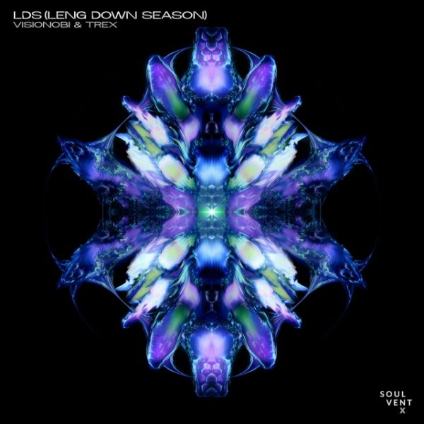 Visionobi &amp; Trex - LDS