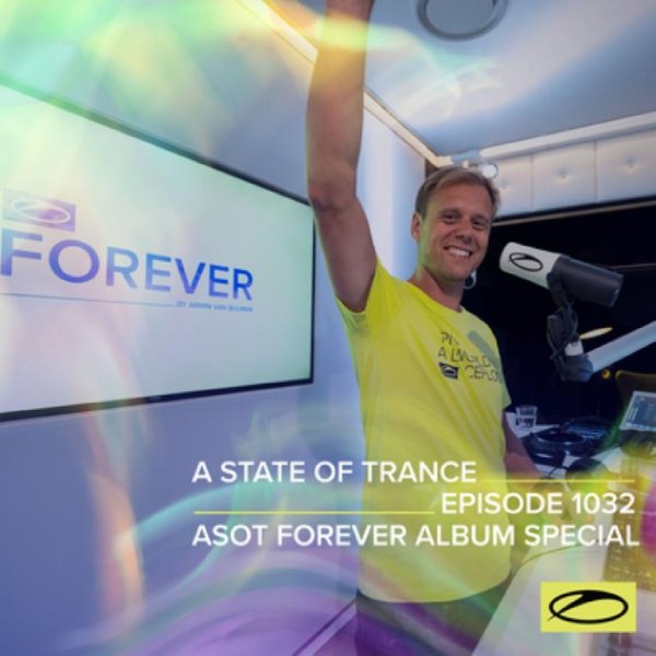 Armin van Buuren - A State of Trance (Episode 1032)