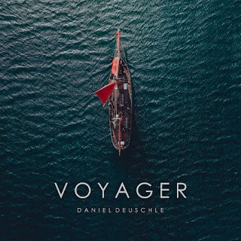 Daniel Deuschle - Voyager