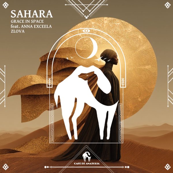 Grace In Space - Sahara feat. Anna Exceela