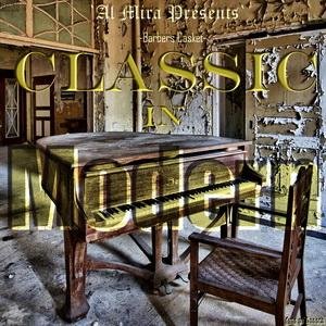 VA-Classic in Modern - Edvard Hagerup Grieg- Morning Mood, Al Mira Presents-Barbers Casket-