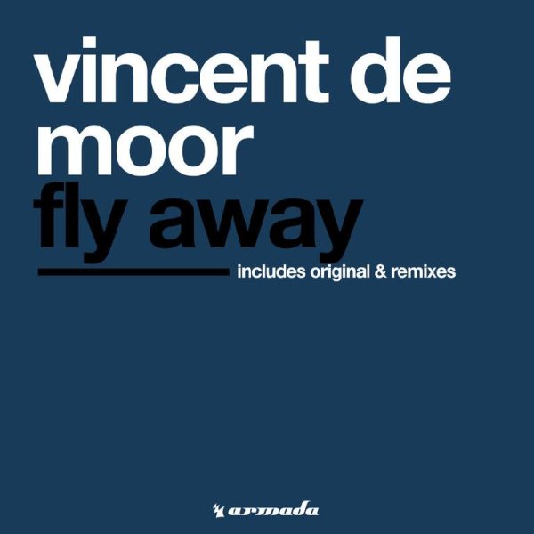 Vincent de Moor - Fly Away (Instrumental)