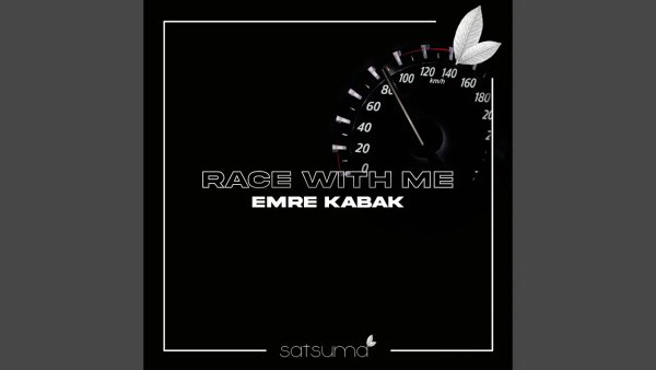 Emre Kabak, Satsuma Music - Race With Me