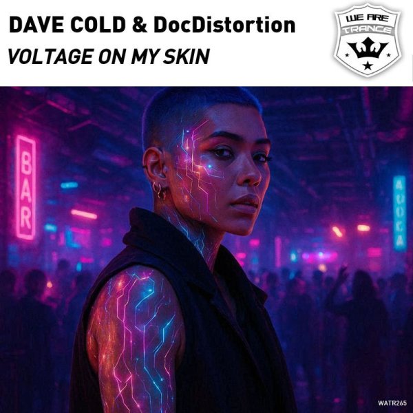 Dave Cold / DocDistortion - Voltage on my Skin