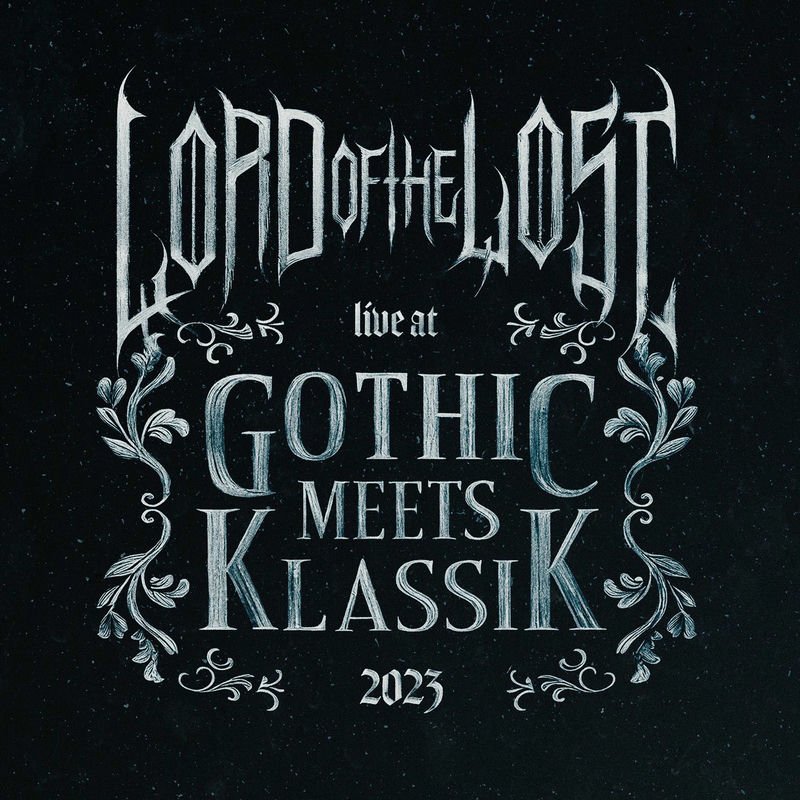 Lord Of The Lost, Philharmonie Leipzig, Stimmgewalt - Six Feet Underground (LIVE at Gothic Meets Klassik 2023)