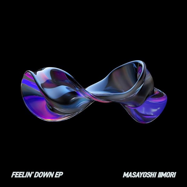 Masayoshi Iimori &amp; DJYOUTH - Feelin' Down