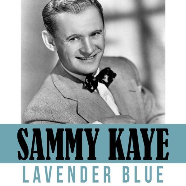 Sammy Kaye - It Isn T Fair