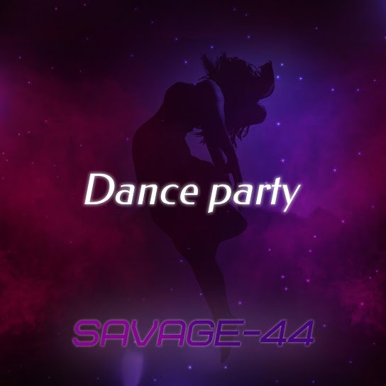DJ Magic ft. SAVAGE-44 - Dance Party (Dj Lovely edit)