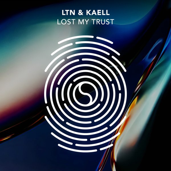 LTN, Kaell - Lost My Trust  (Extended Mix)