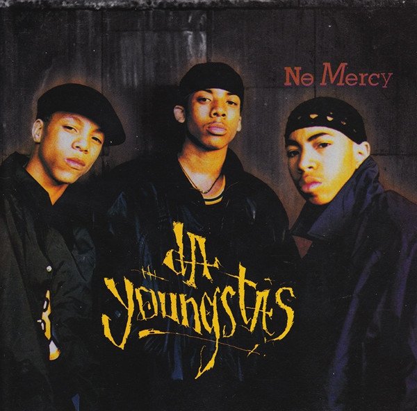 Da Youngsta's - No Mercy (1994) FULL ALBUM