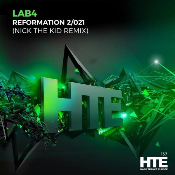 Lab4 - Reformation 2 021 (Nick The Kid Extended Remix)