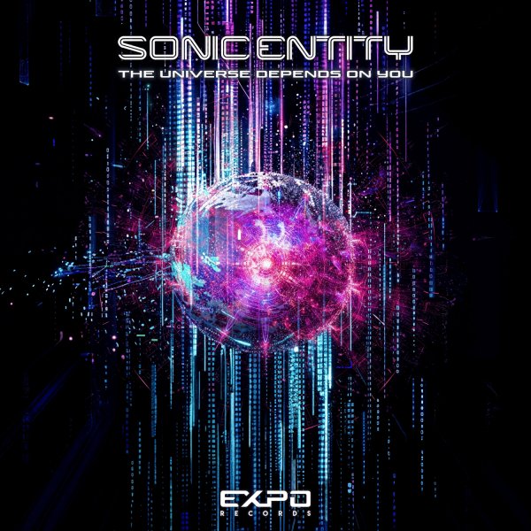 Sonic Entity - The Universe Depends on You (Original Mix)