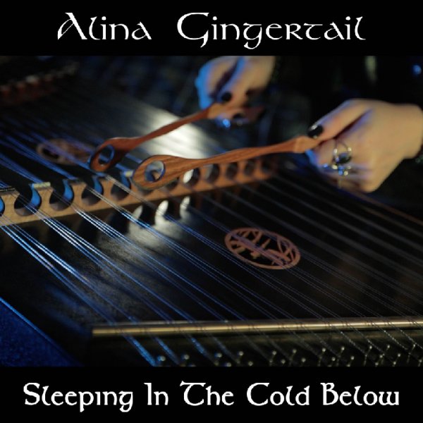 Alina Gingertail - Sleeping In The Cold Below