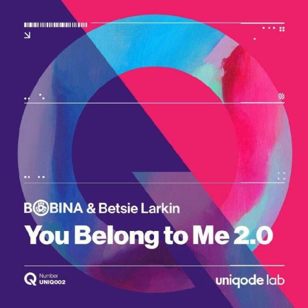 Bobina &amp; Betsie Larkin - You Belong to Me 2.0