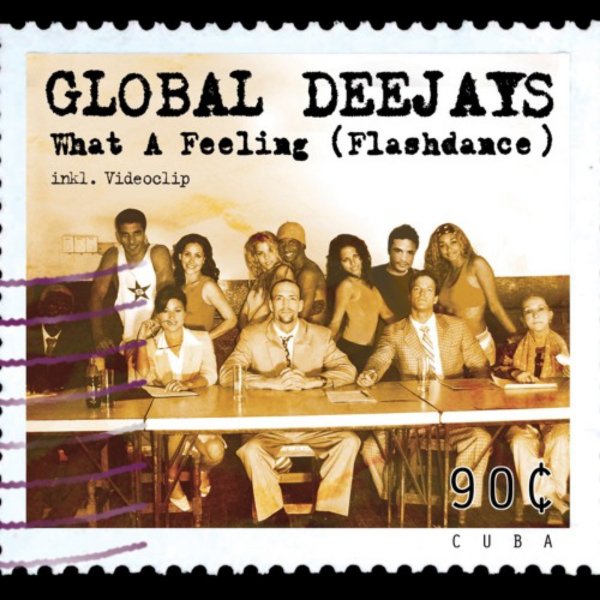 Global Deejays - What A Feeling (Flashdance) (OSX Version)