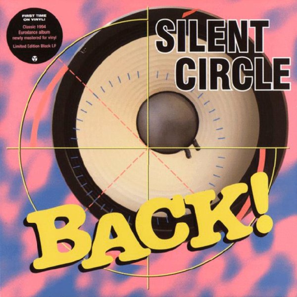 Silent Circle - Back! (1994) [Full Album]