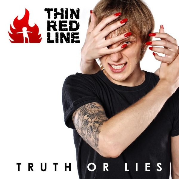 Thin Red Line - Truth Or Lies