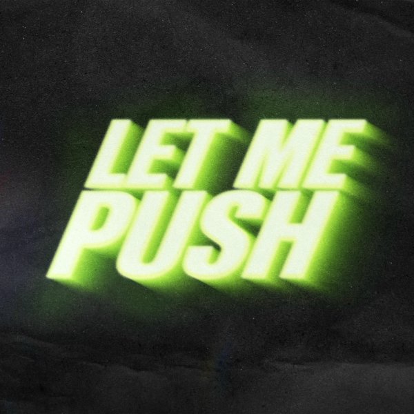 ThatBehavior - Let Me Push