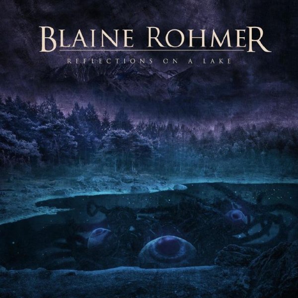 Blaine Rohmer - To See Our Graves Take Form