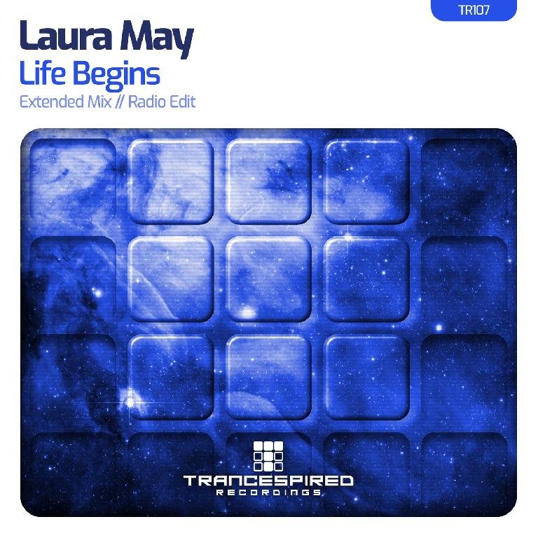 Laura May - Life Begins (Original Mix)