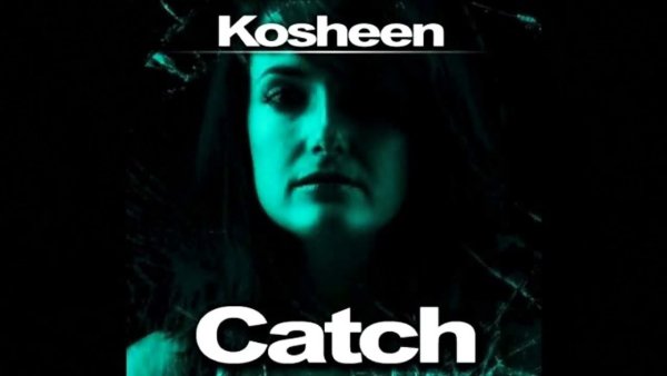 Kosheen &amp; KASIA - Catch