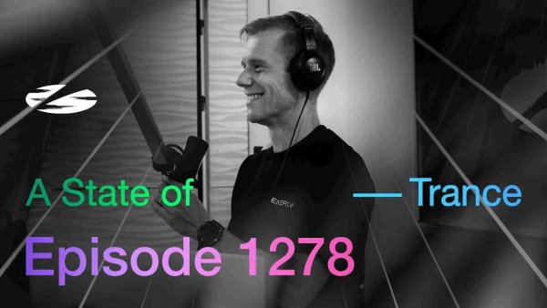 Armin van Buuren - A State of Trance Episode 1278 - Guest Mix by Olly James