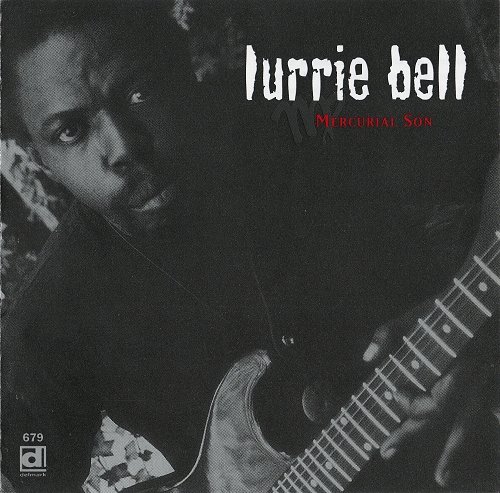 Lurrie Bell - Your Daddy Done Tripped The Trigger