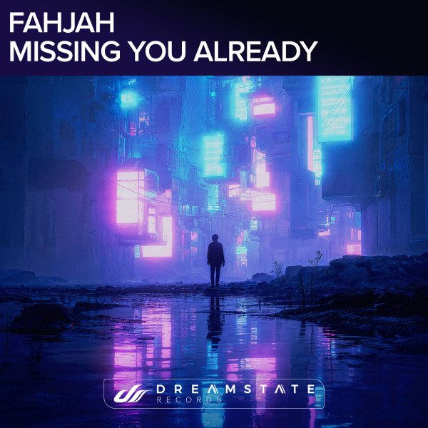 Fahjah - Missing You Already (Extended Mix)