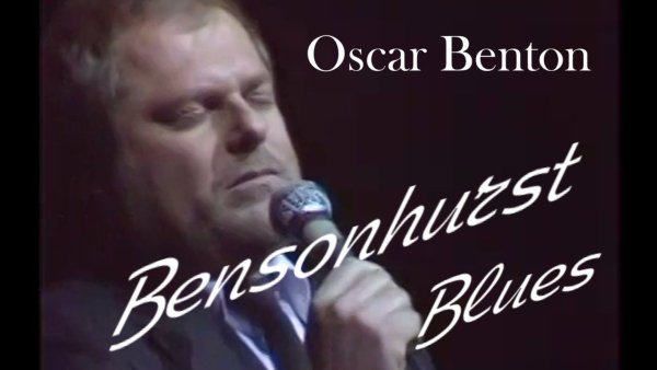 Oscar Benton - Bensonhurst Blues