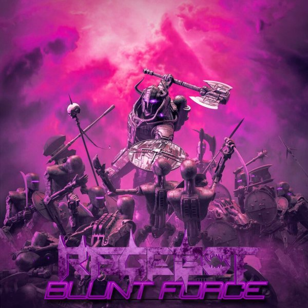 Rage-Bot - BLUNT FORCE