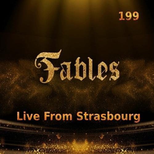 Ferry Tayle pres. - Fables 199 (Live From Strasbourg) (21/06/2021)