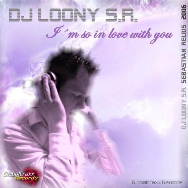 DJ Loony - Globaltraxx, I Am So In Love (Piano Break Mix)