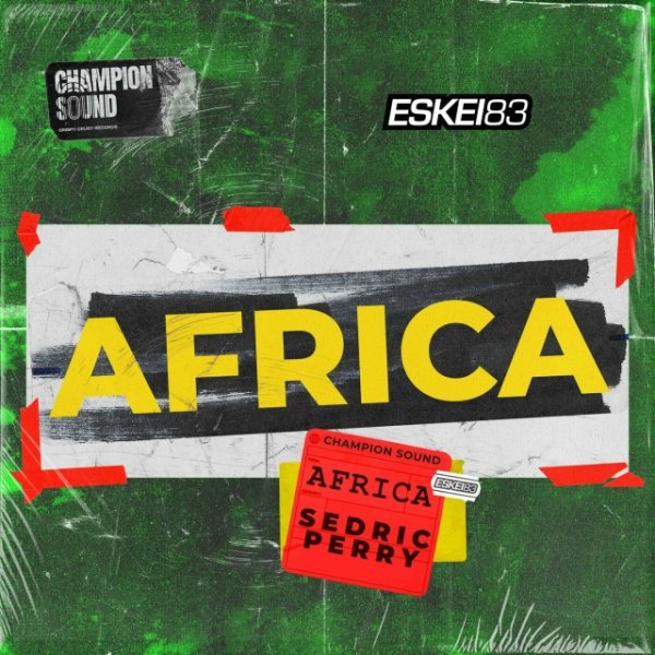 Eskei83 - Africa (feat. Sedric Perry)