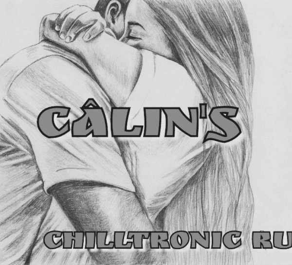 CHILLTRONIC RU - Câlin's