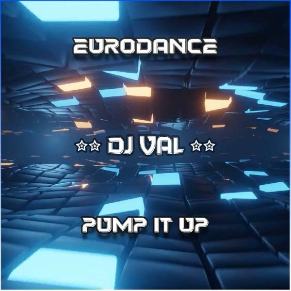 DJ VAL - Pump it up