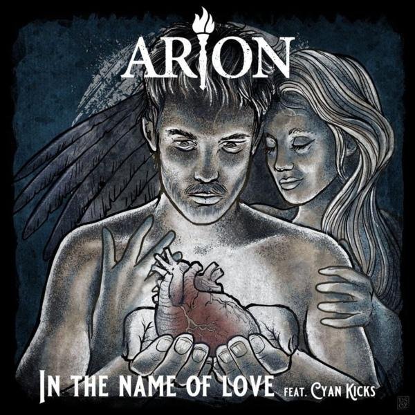 Arion feat. Cyan Kicks - In the Name of Love (feat. Cyan Kicks)