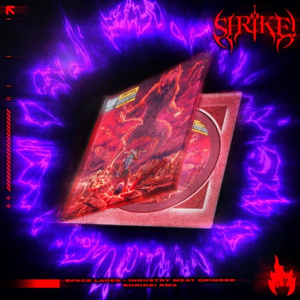 Shrike! - Space Laces - Industry Meat Grinder (Shrike! Remix)