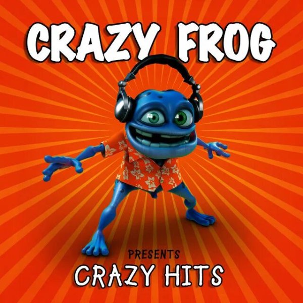 Crazy Frog - 2005