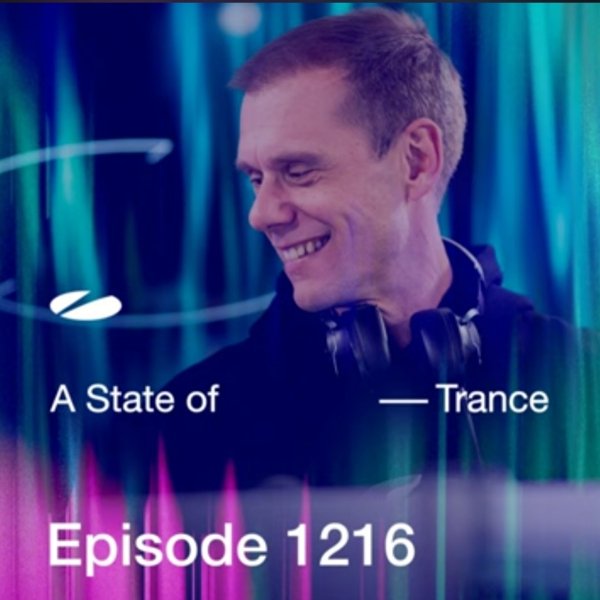 Armin Van Buuren - A State Of Trance (Episode 1216)
