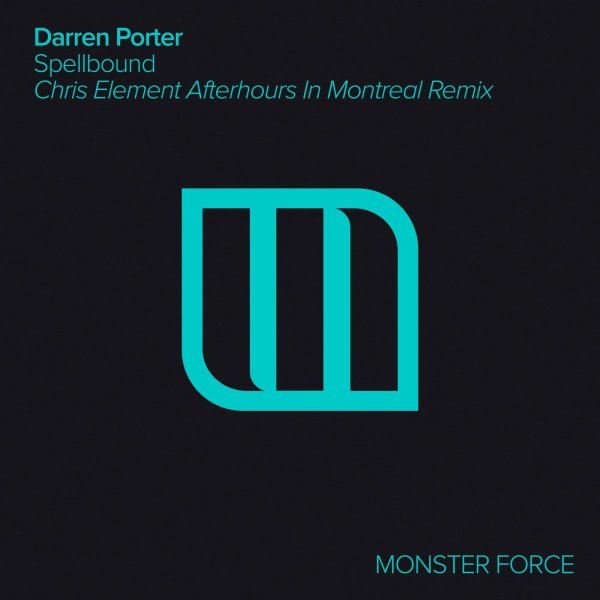 Darren Porter - Spellbound  (Chris Element Afterhours In Montreal Extended Remix)